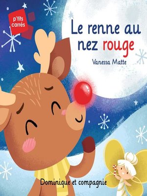 cover image of Le renne au nez rouge--Niveau de lecture 3